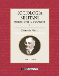 coperta carte sociologia militans de dimitrie gusti